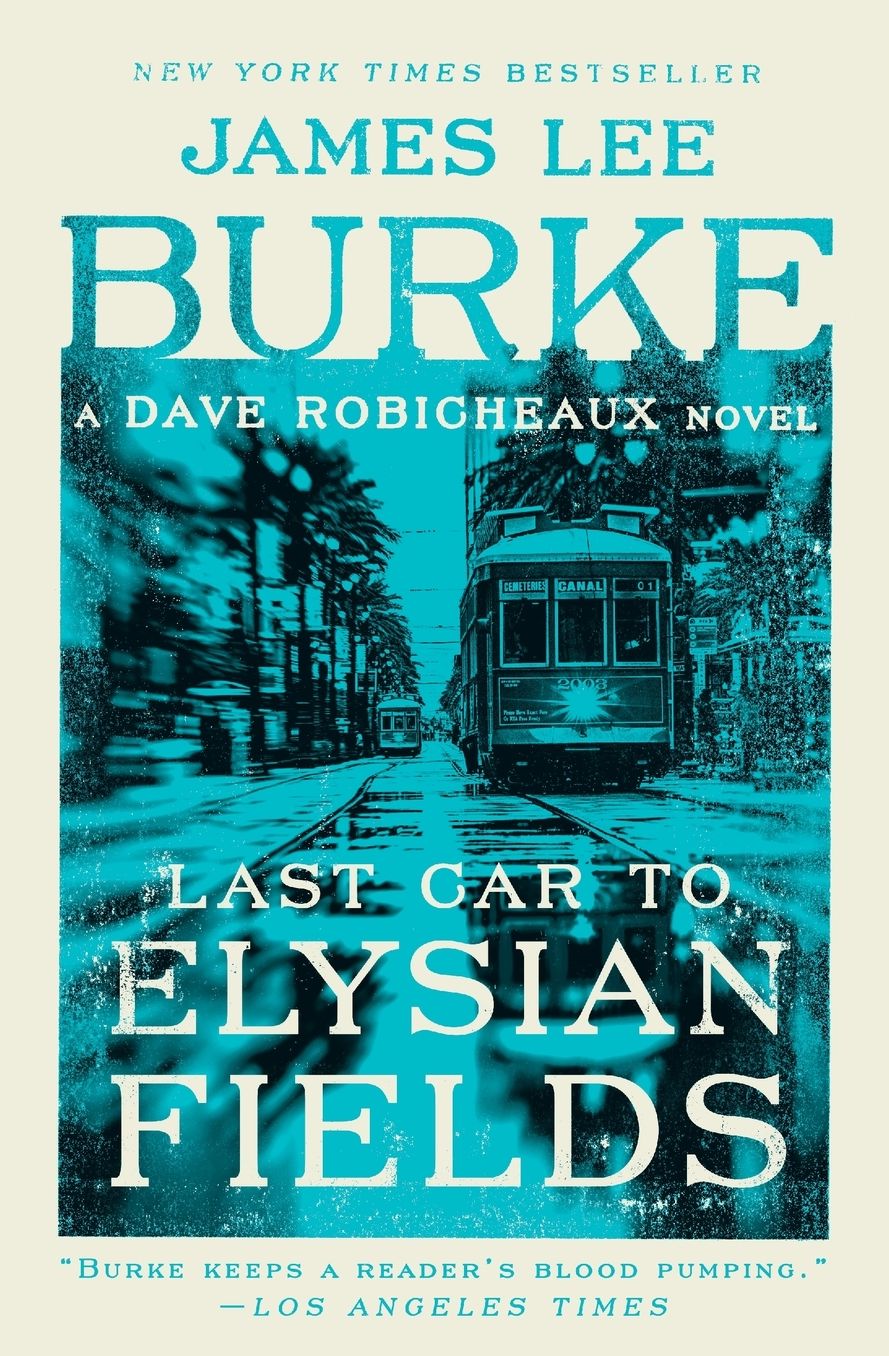 Last Car to Elysian Fields