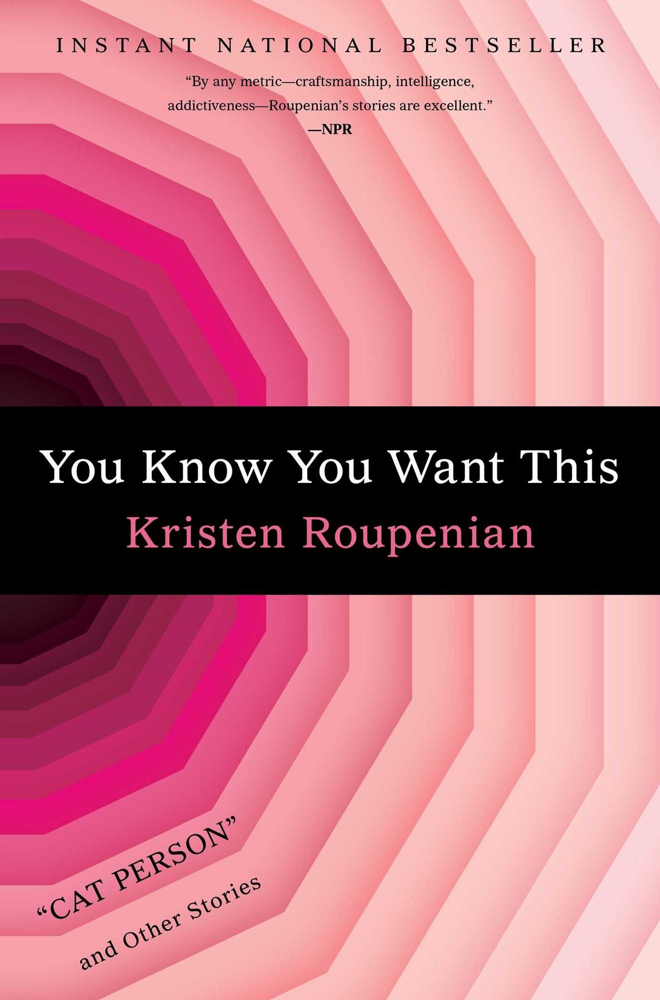 You Know You Want This: "cat Person" and Other Stories