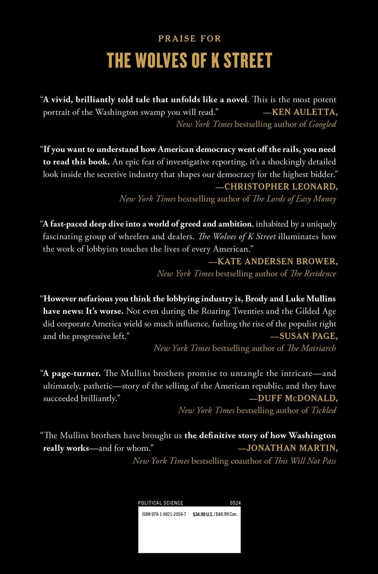 The Wolves of K Street: The Secret History of How Big Money Took Over Big Government