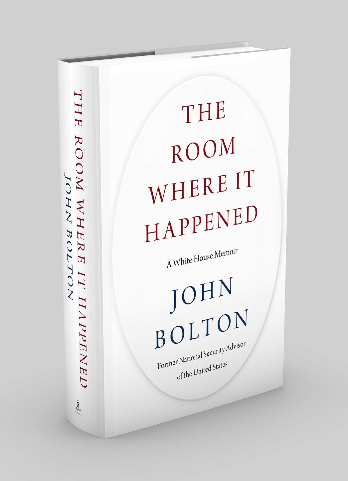 The Room Where It Happened: A White House Memoir