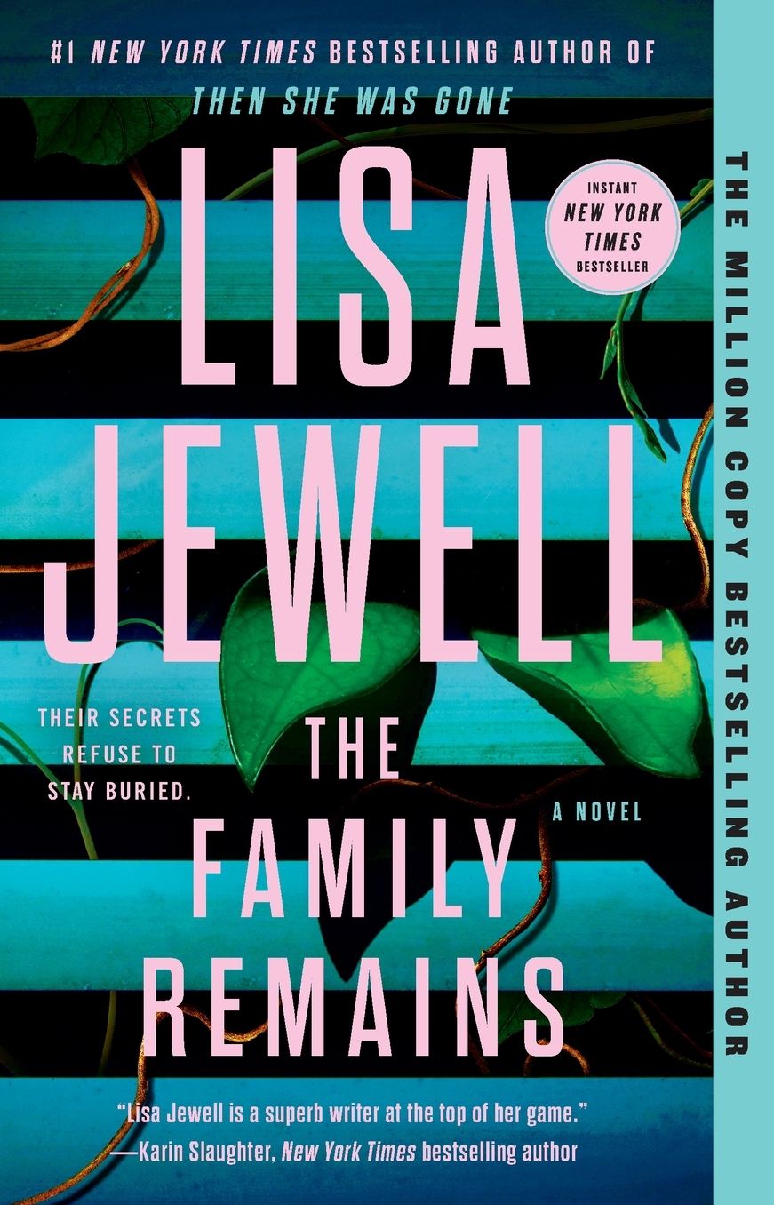 The Family Remains: A Novel