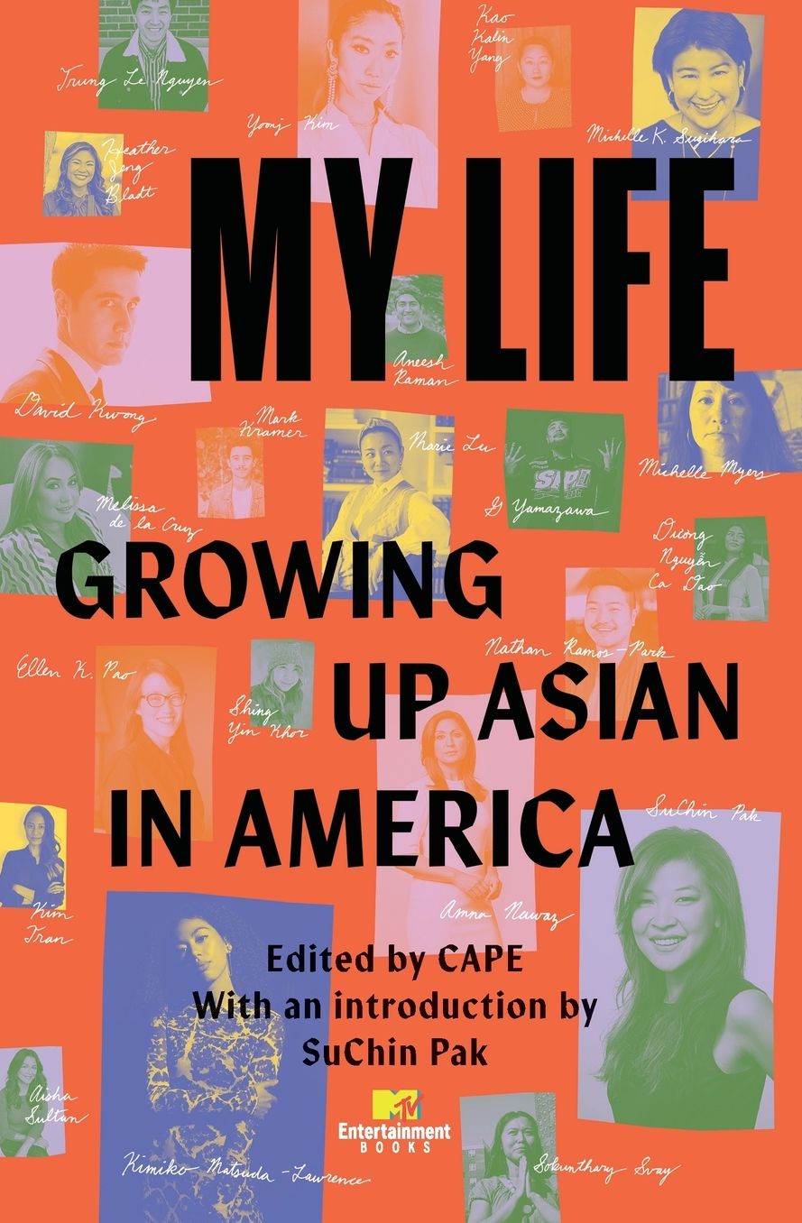 My Life: Growing Up Asian in America