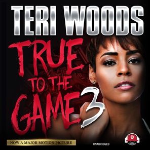 True to the Game III