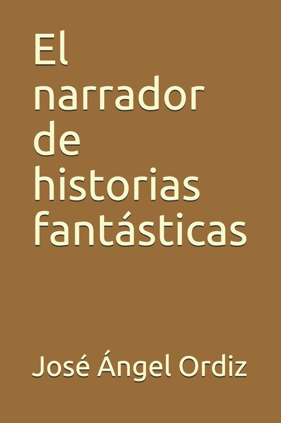 El narrador de historias fantï¿½sticas