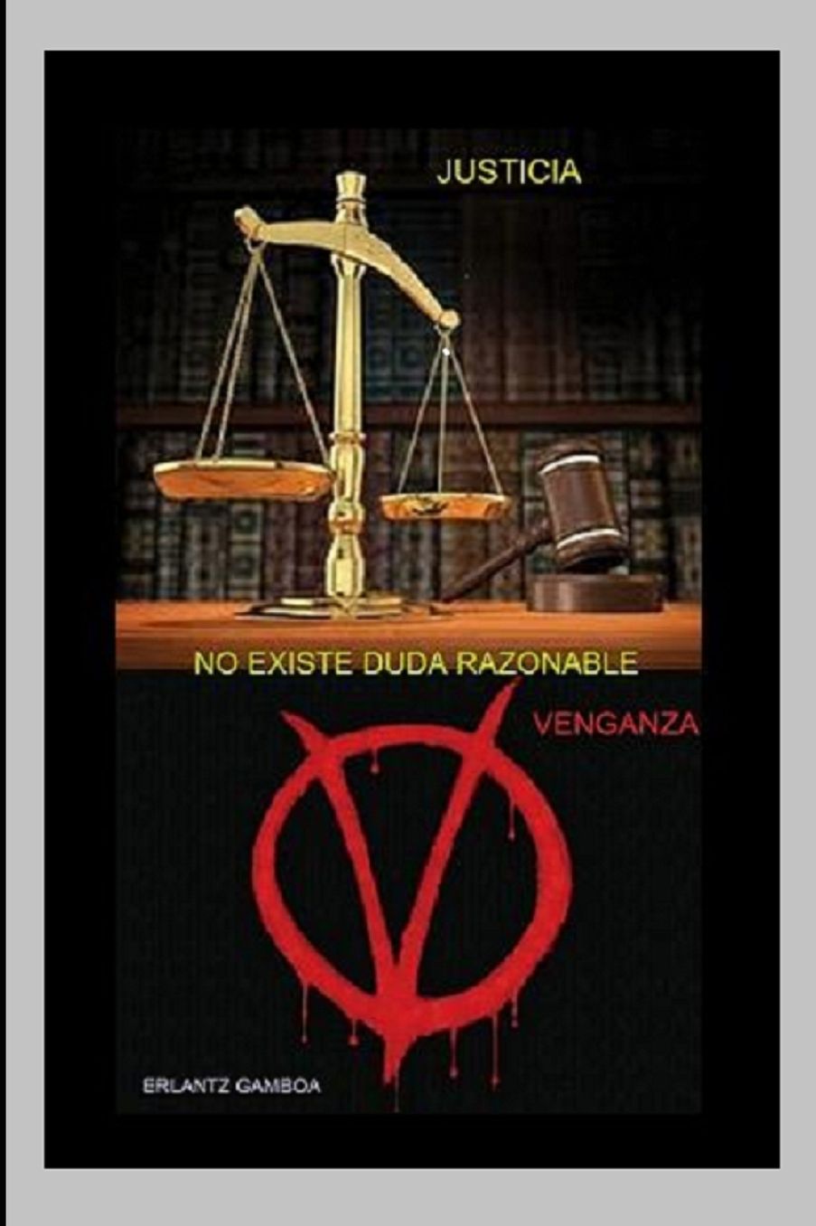 NO EXISTE DUDA RAZONABLE