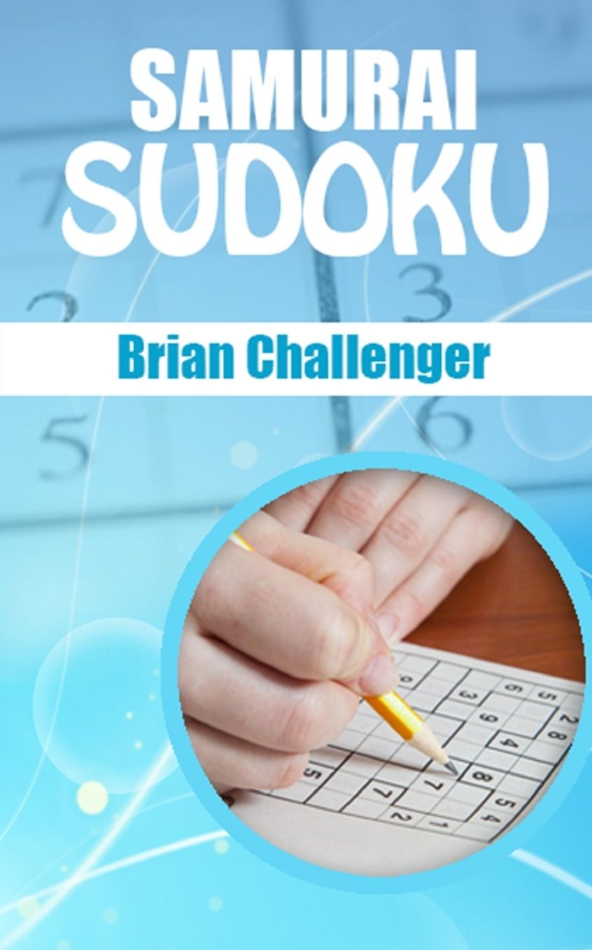 Samurai Sudoku: Really Hard Sudoku Puzzles