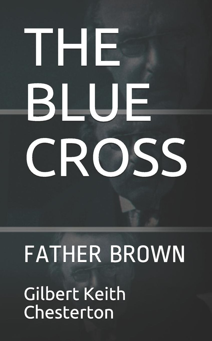 THE BLUE CROSS: FATHER BROWN