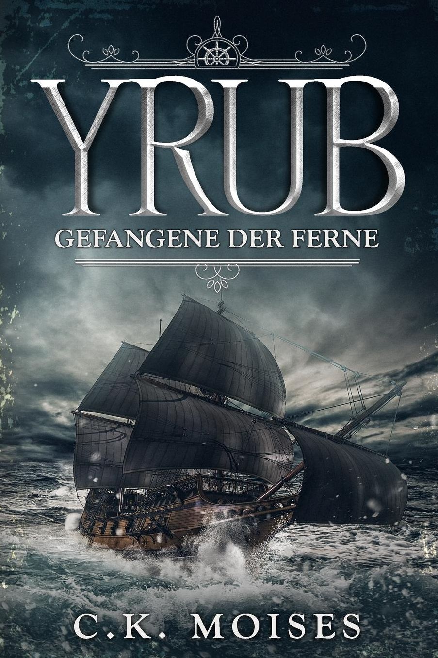 Yrub: Gefangene Der Ferne
