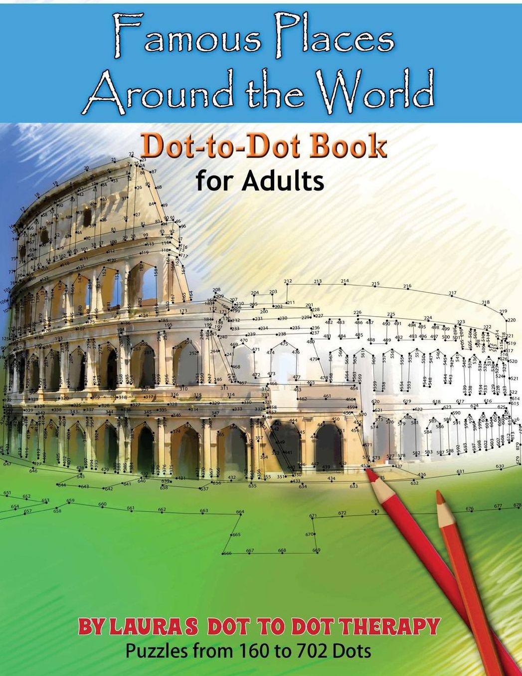 Famous Places Around the World Dot-To Dot Book for Adults