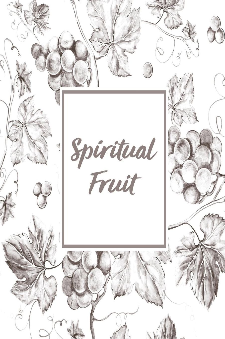 Spiritual Fruit: Inspirational Notebook / Journal