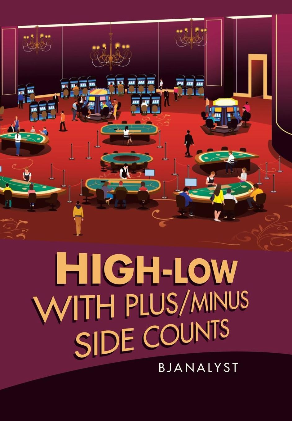 High-Low with Plus/Minus Side Counts