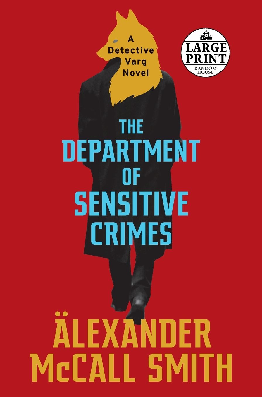 The Department of Sensitive Crimes: A Detective Varg Novel