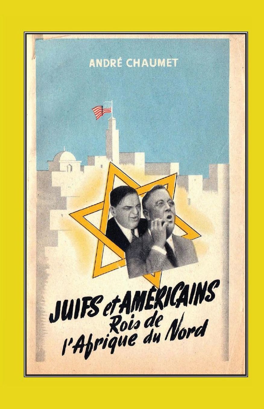Juifs et Amï¿½ricains rois de l'Afrique du Nord