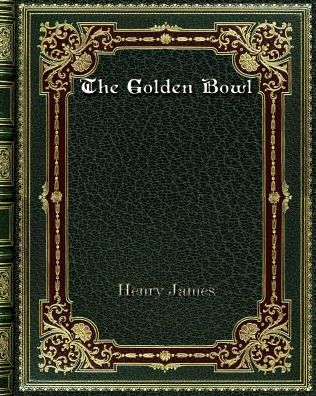 The Golden Bowl