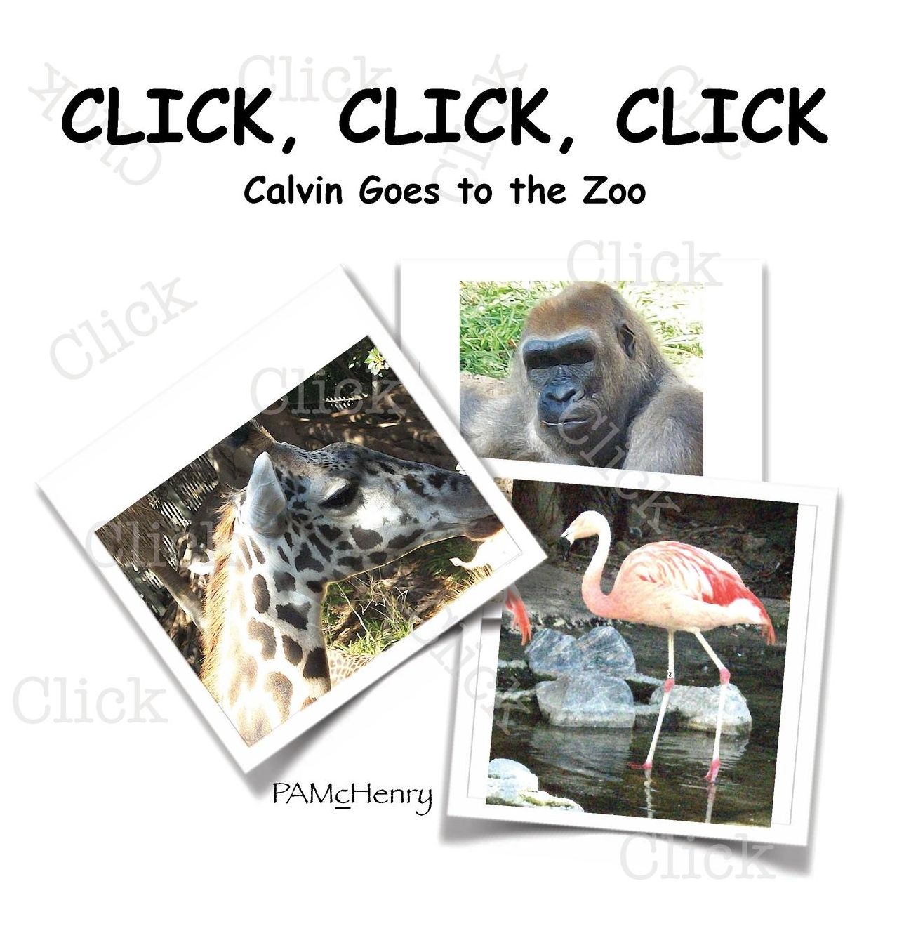 Click, Click, Click: Calvin Goes to the Zoo