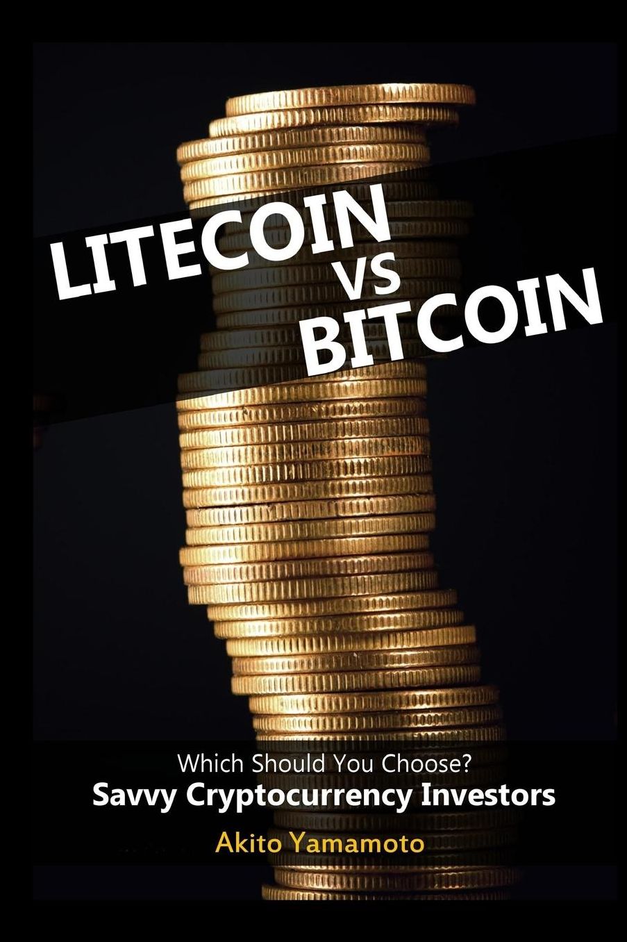 Litecoin Vs Bitcoin: Which Should You Choose? [savvy Cryptocurrency Investors]