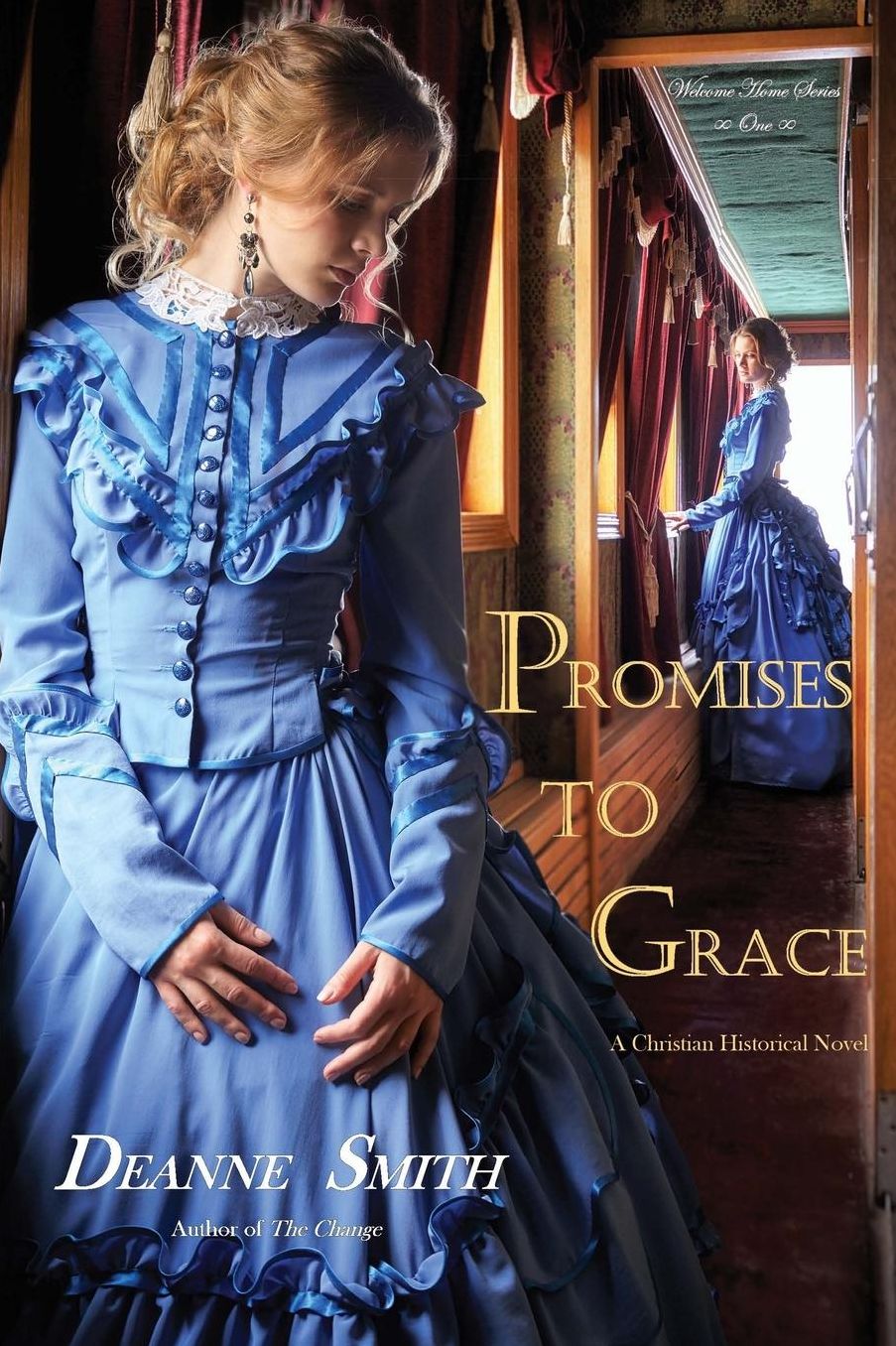 Promises to Grace (Welcome Home Book 1): A Christian Western of Revenge and Redemption