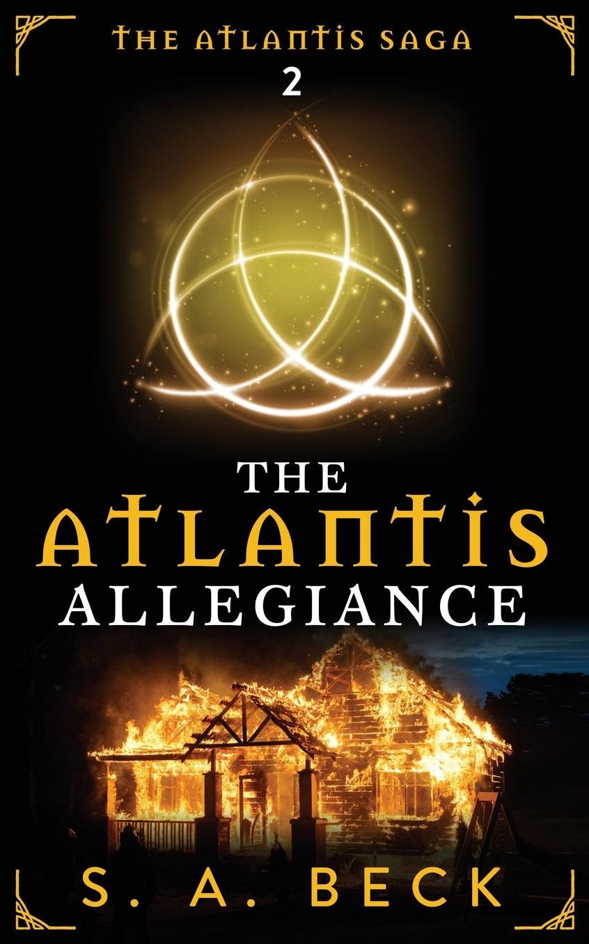 The Atlantis Allegiance (The Atlantis Saga, #2)