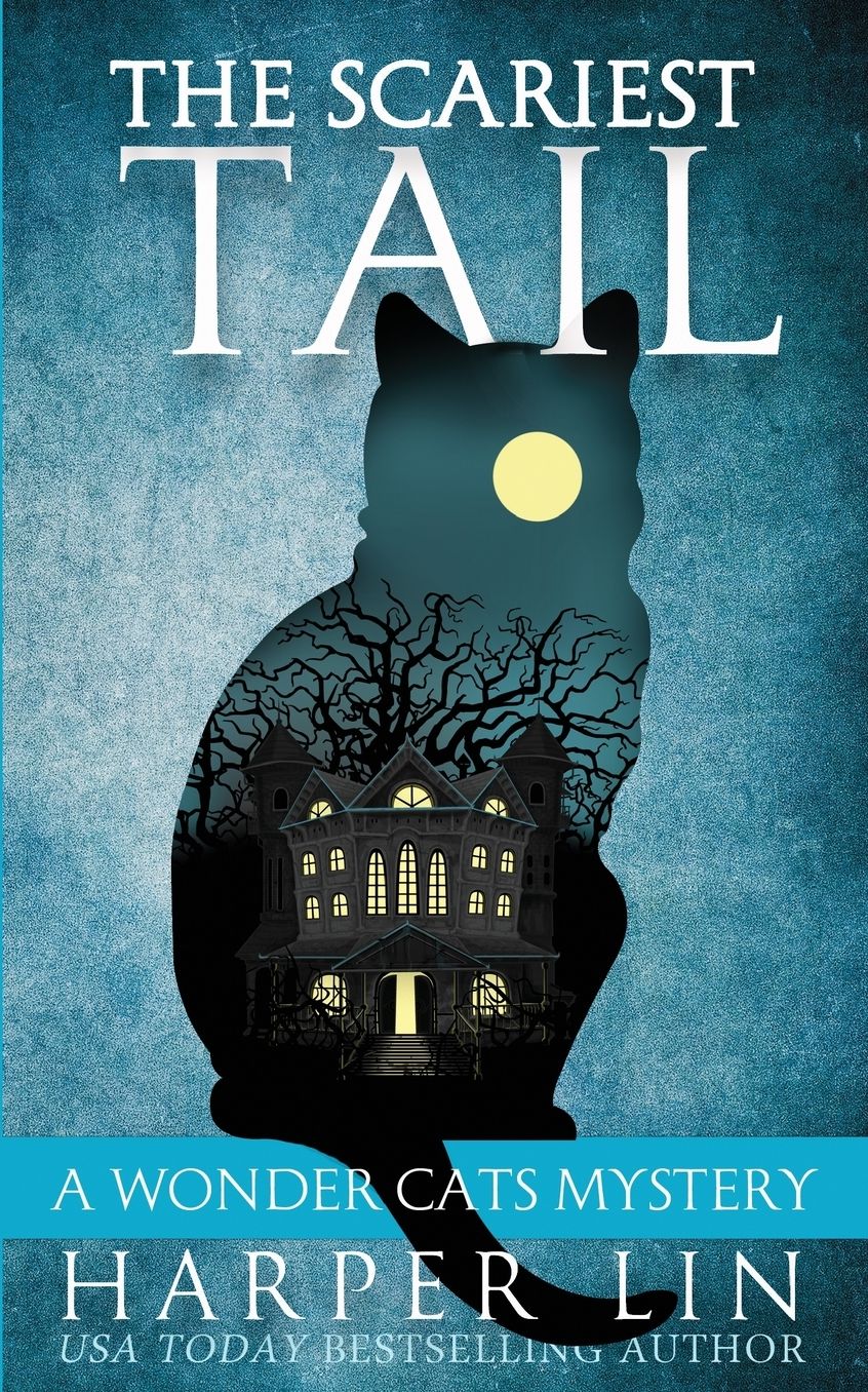 The Scariest Tail (Wonder Cats Mystery Series #4)