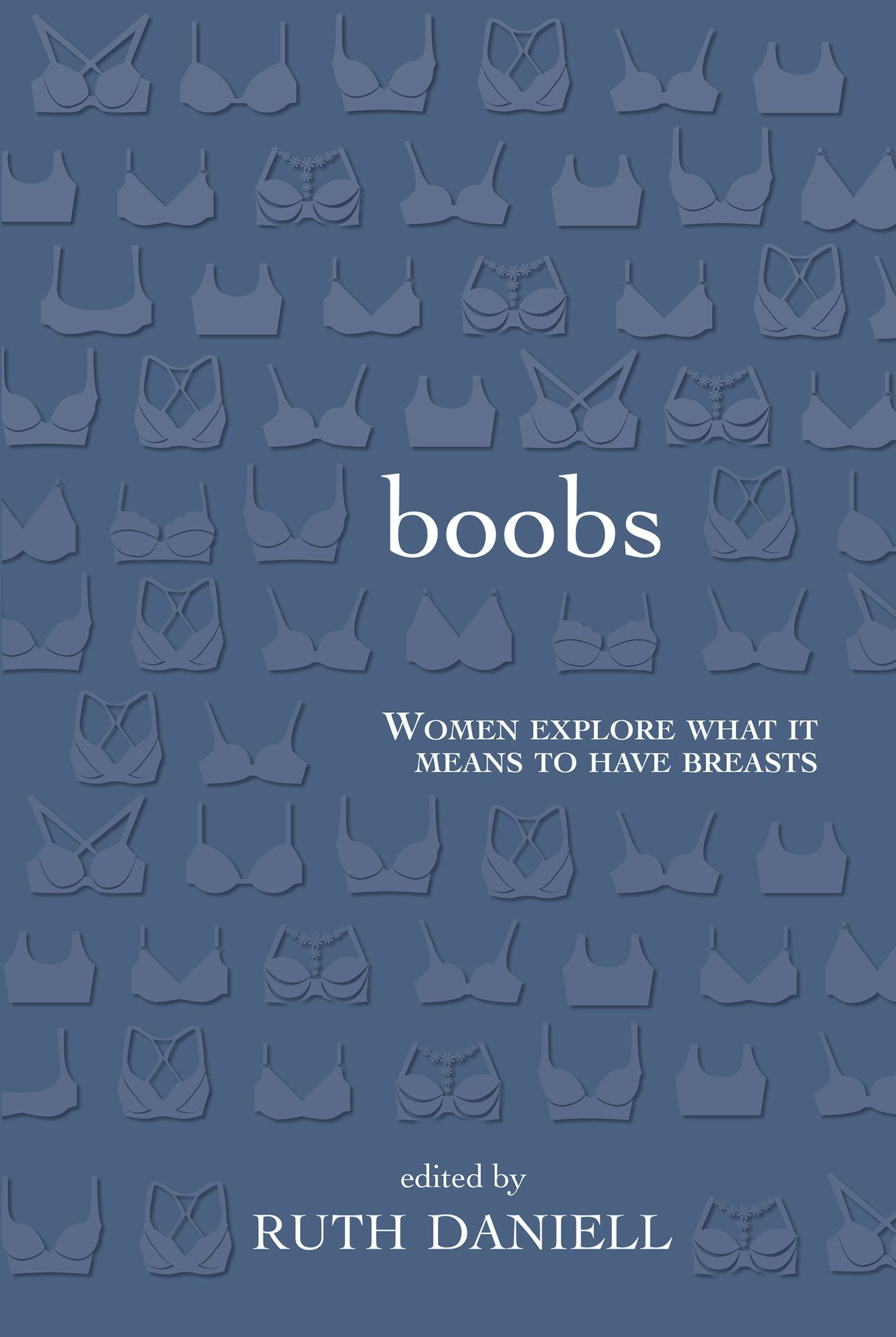 Boobs: Women Explore What it Means to Have Breasts