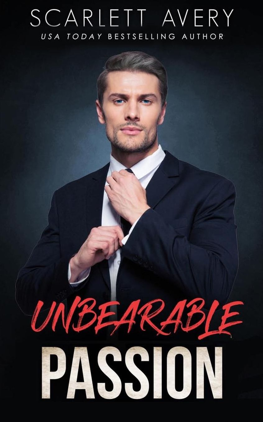 Unbearable Passion: Complete Series Book 1-4