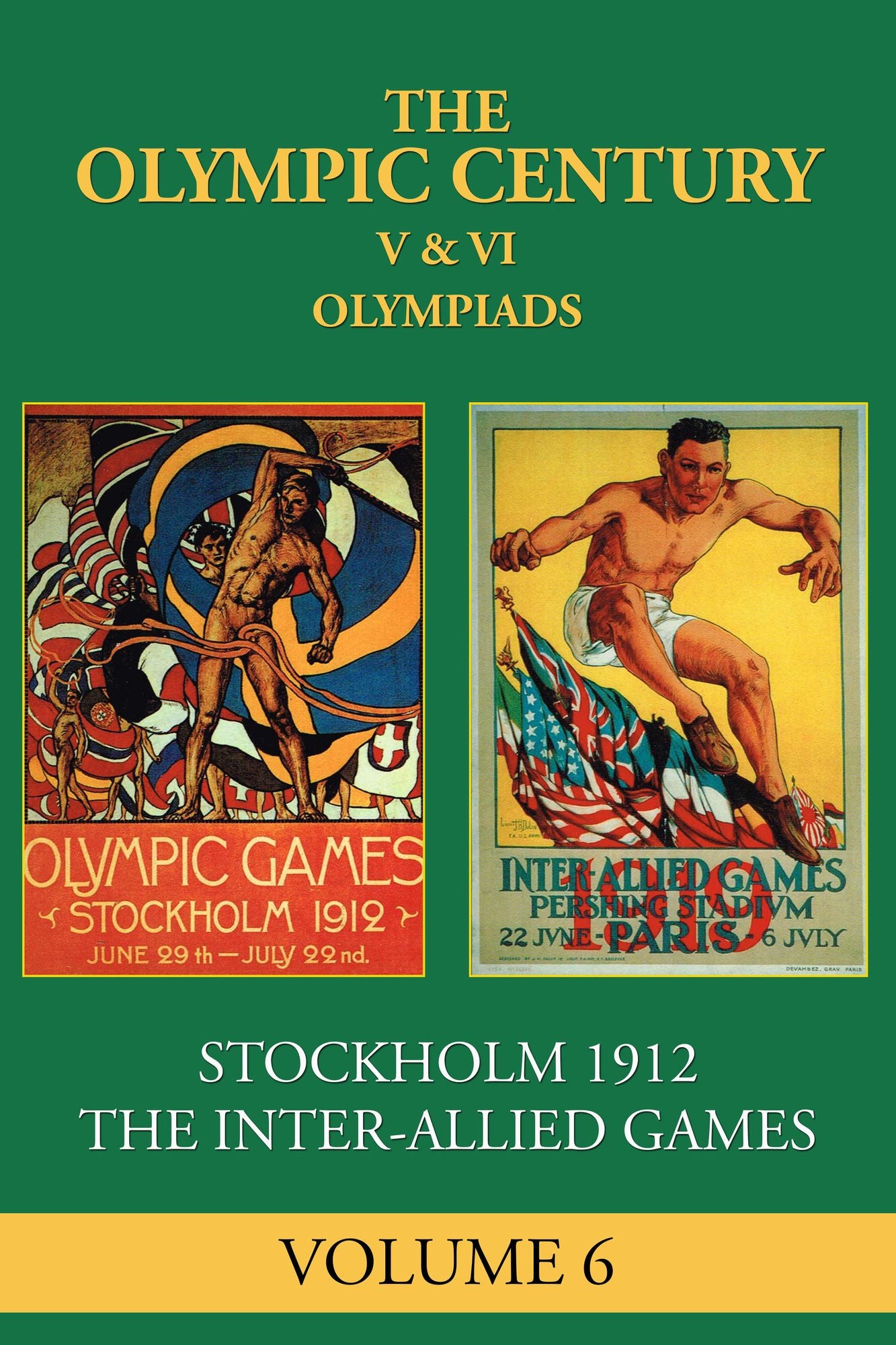 V & VI Olympiad: Stockholm 1912