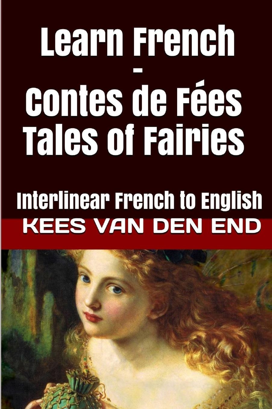 Learn French - Contes de Fées - Tales of Fairies