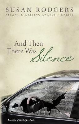 And Then There Was Silence: Drifters #6