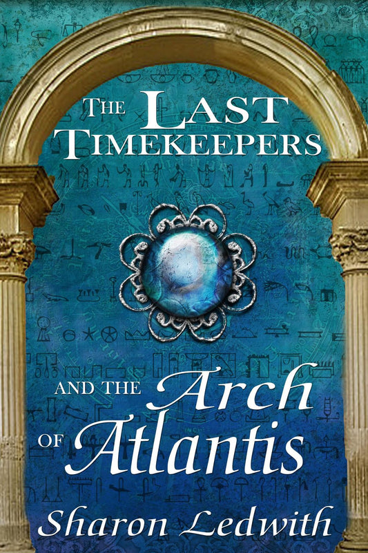 The Last Timekeepers and the Arch of Atlantis