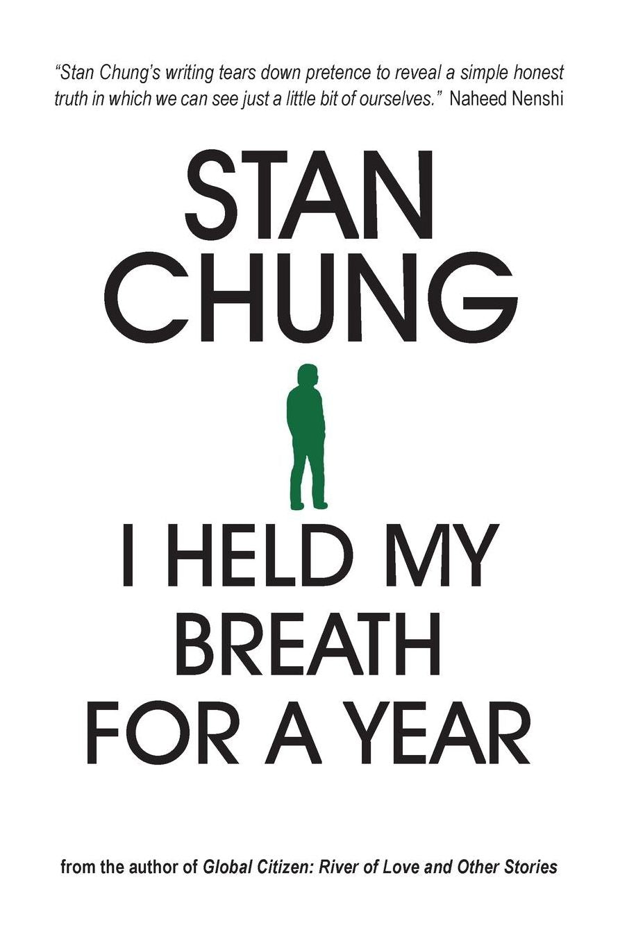 I Held My Breath For A Year: and Other Essays