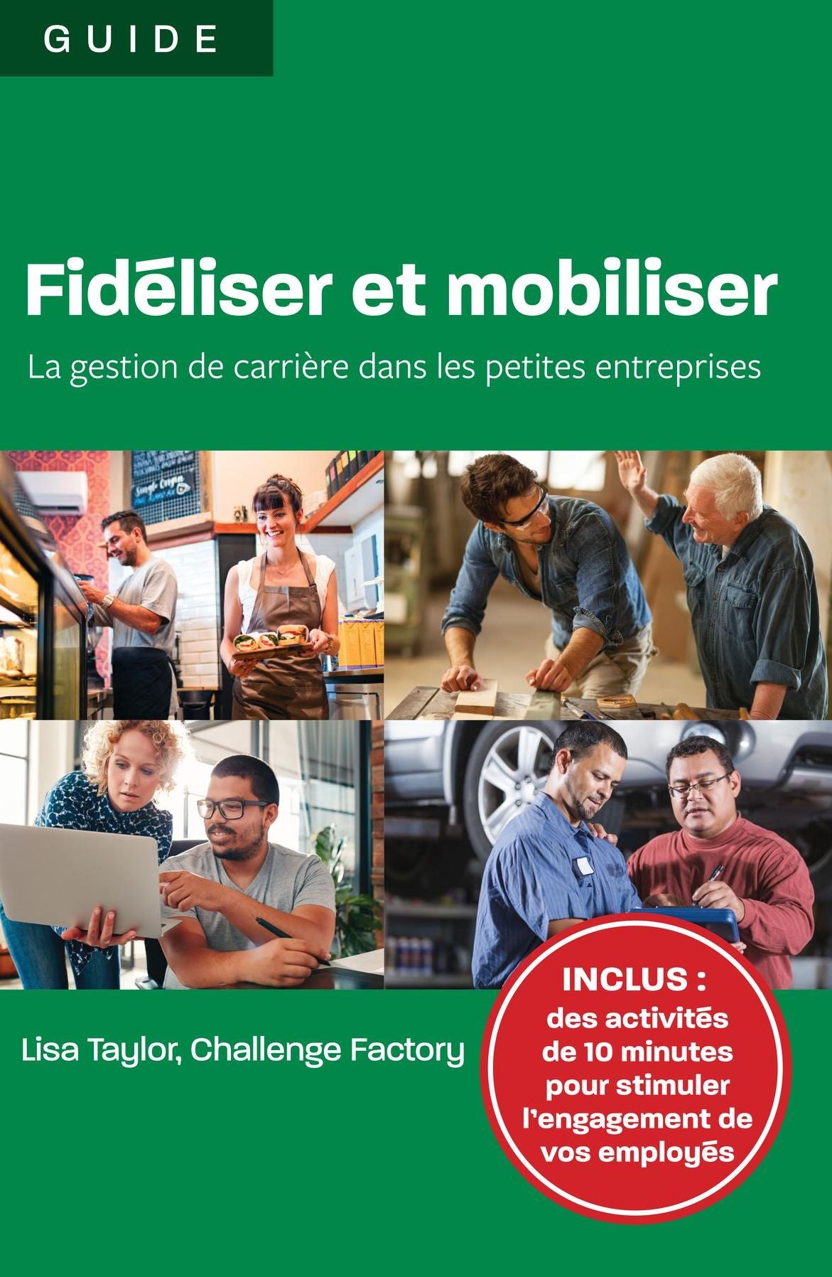 Fidéliser et mobiliser: la gestion de carrière dans les petites entreprises
