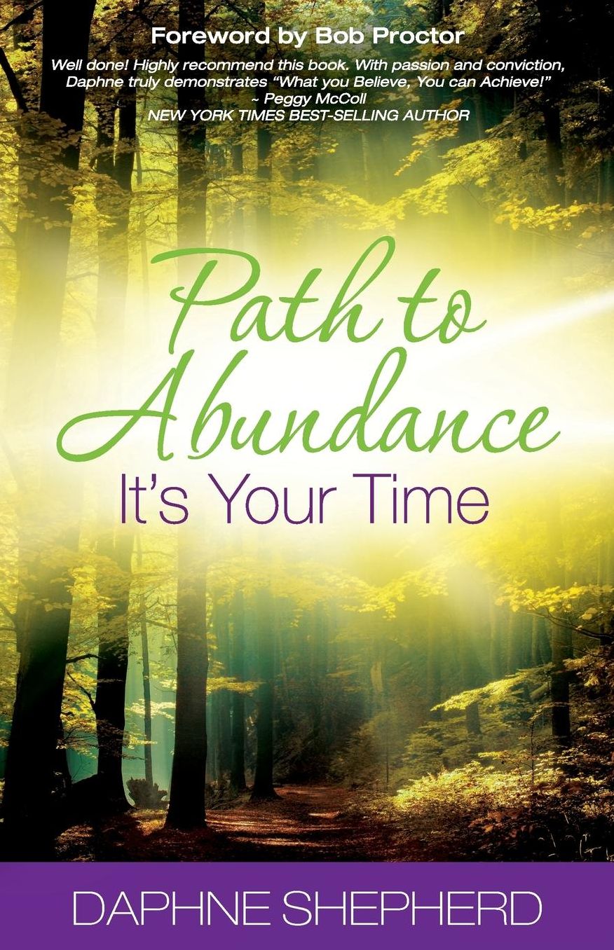 Path to Abundance: ~ It's Your Time