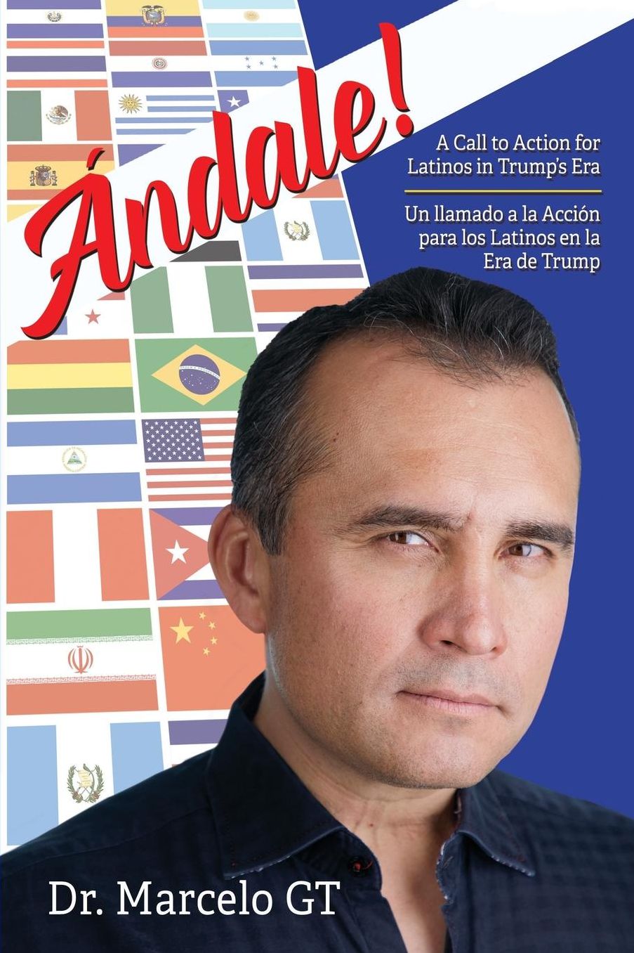 Andale: A Call to Action for Latino's in Trumps Era