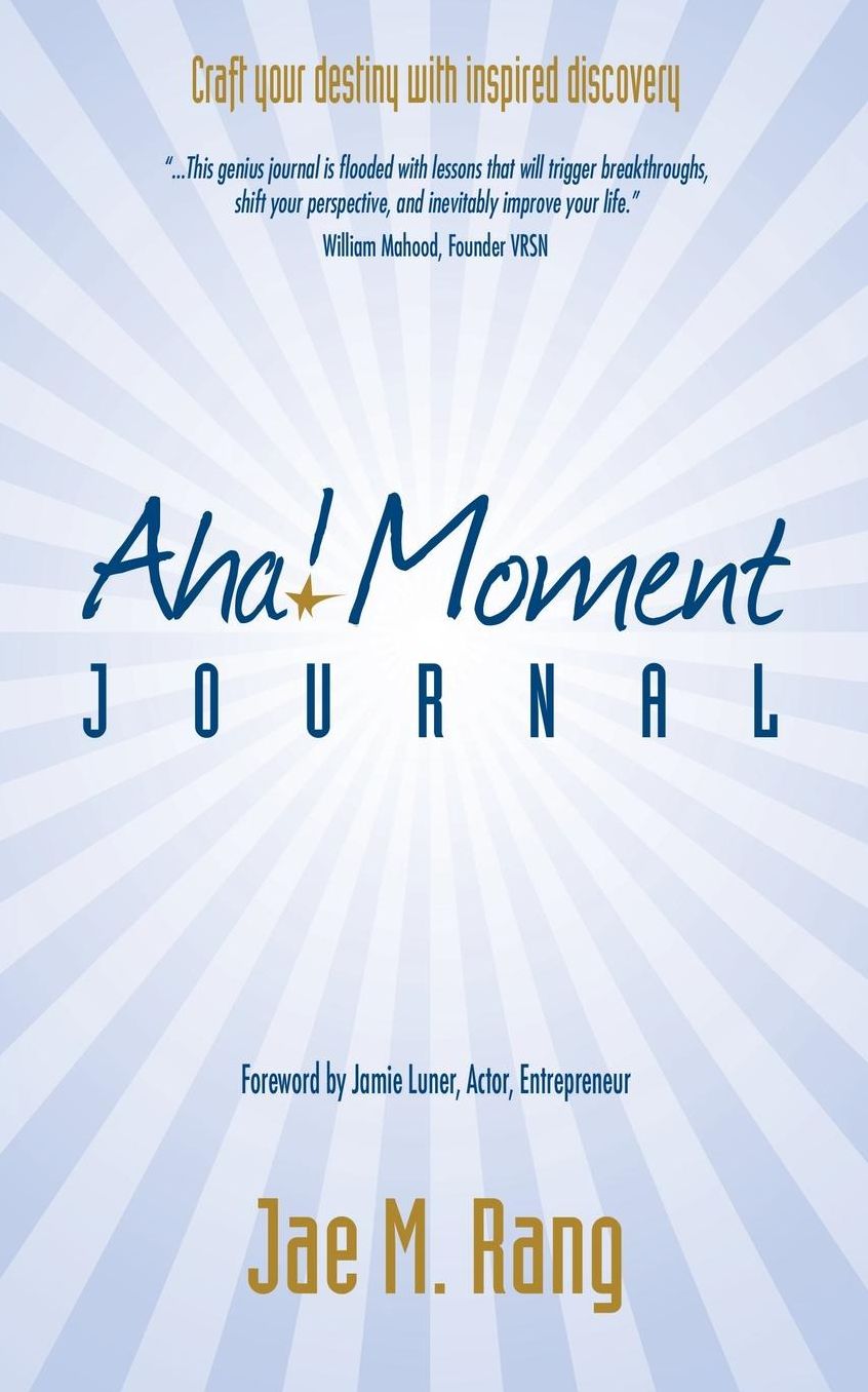 AHA! Moment Journal: Craft Your Destiny with Inspired Discovery