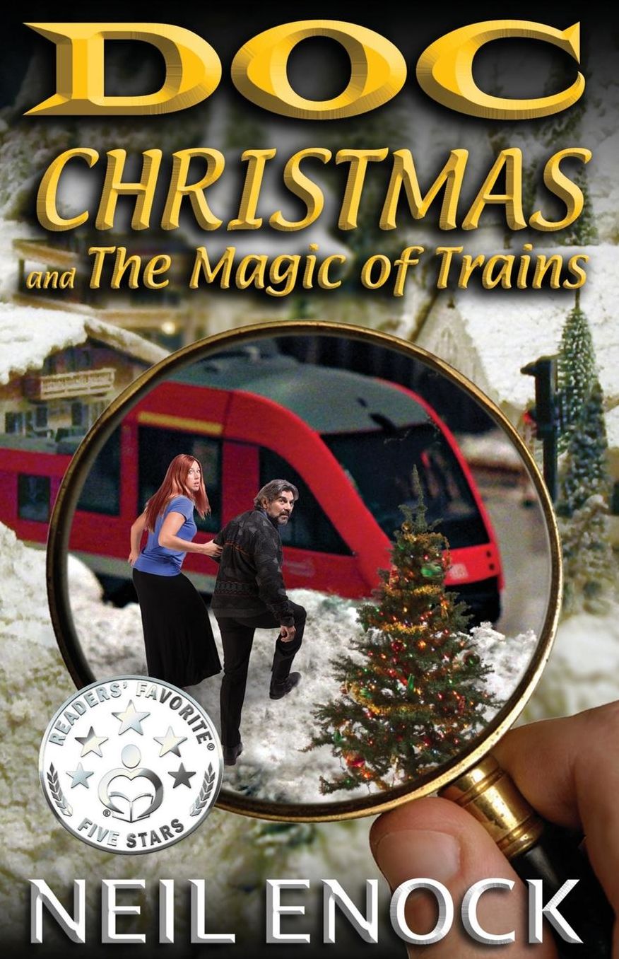 Doc Christmas and The Magic of Trains