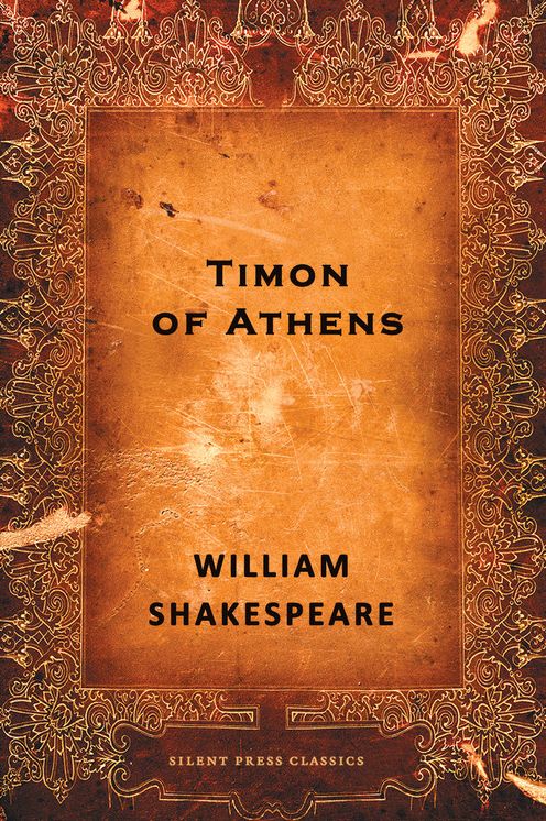 Timon of Athens: A Tragedy