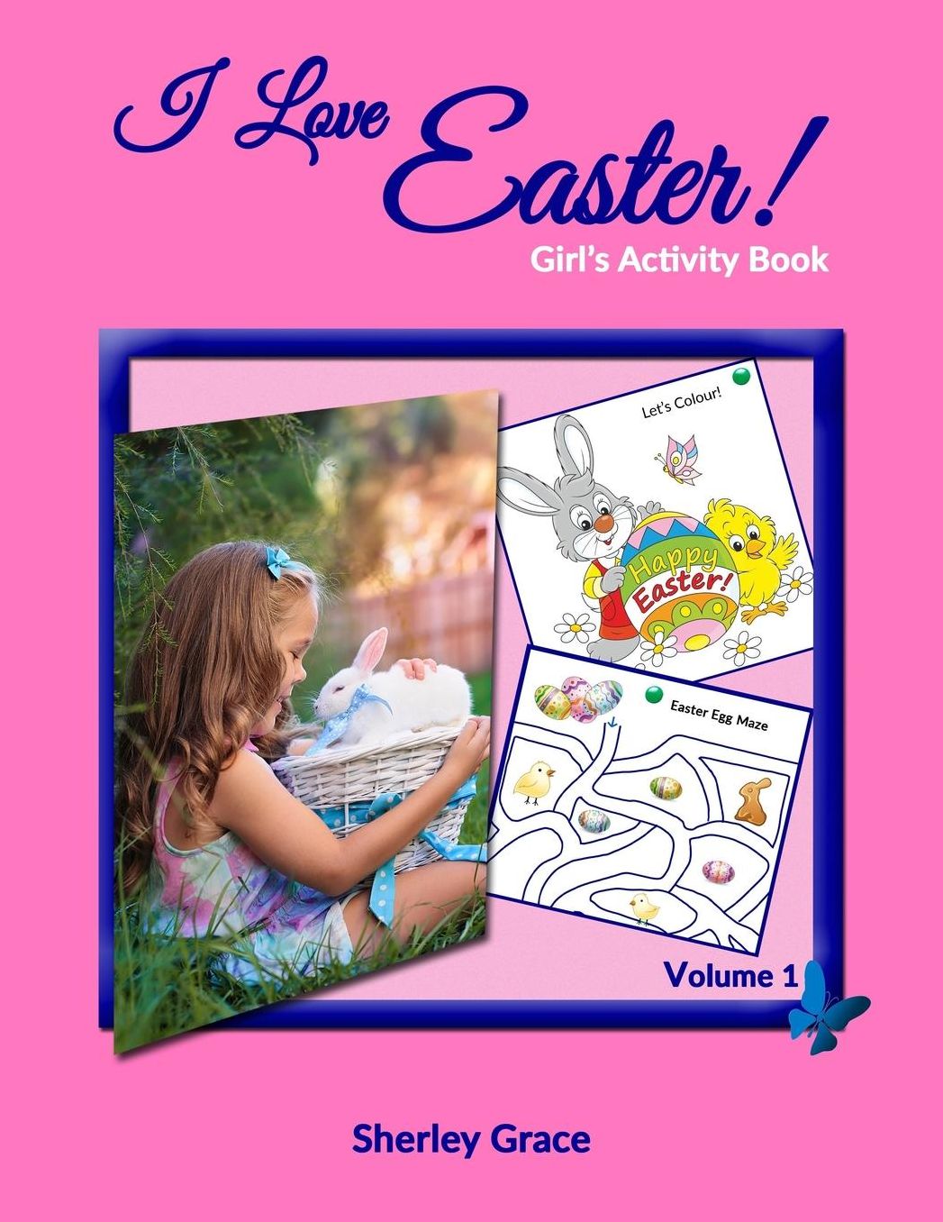 I Love Easter! Girl's Activity Book