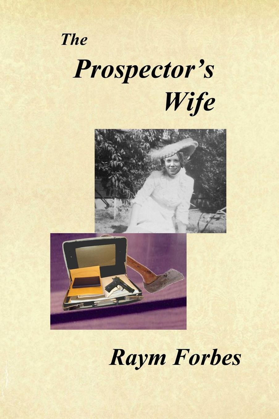 The Prospector's Wife