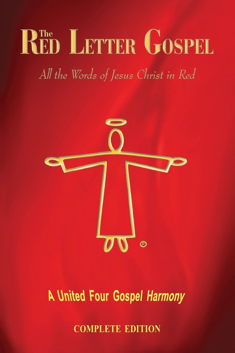 The Red Letter Gospel: All the Words of Jesus Christ in Red