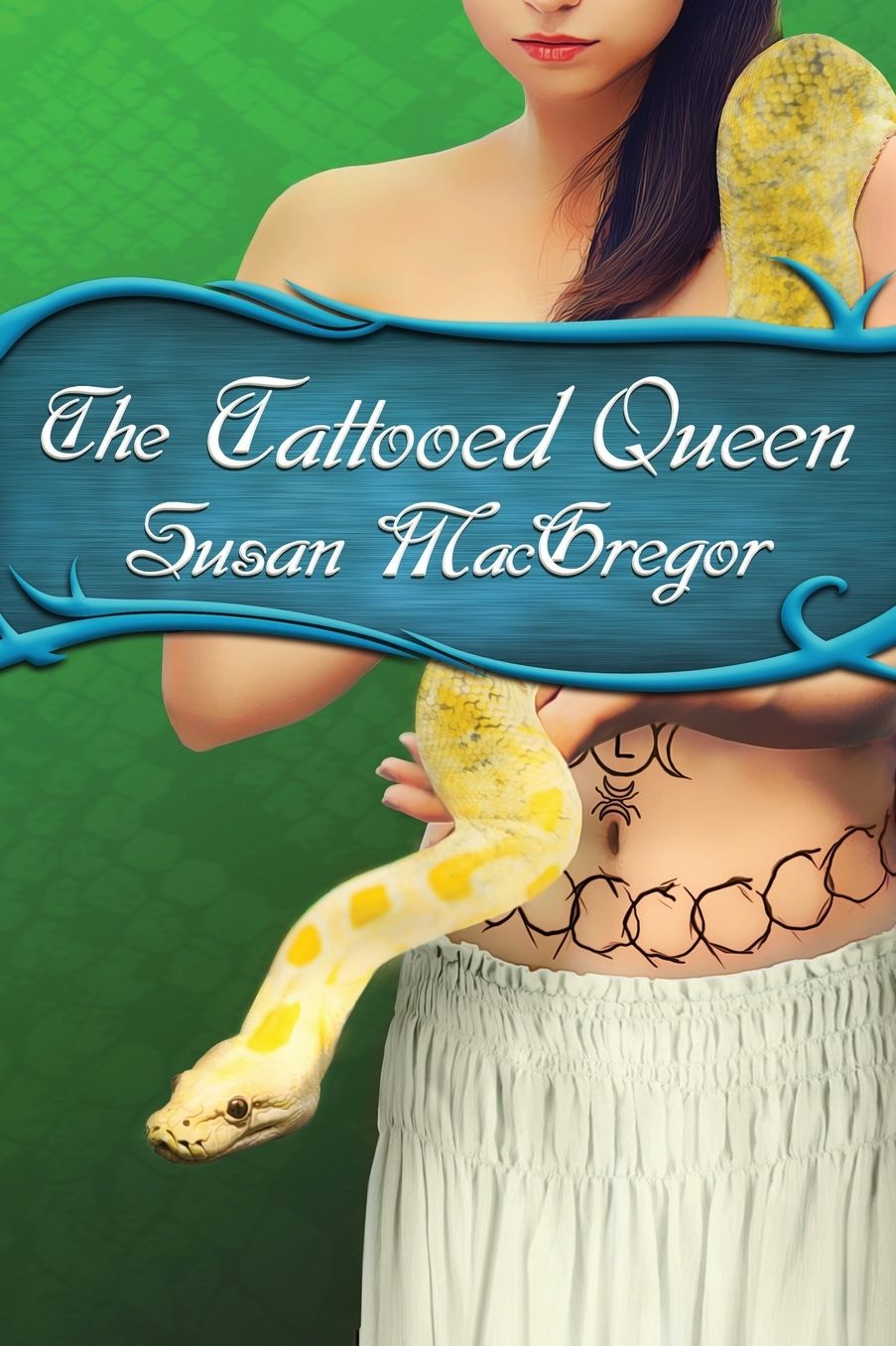 The Tattooed Queen: The Tattooed Witch Trilogy Book 3