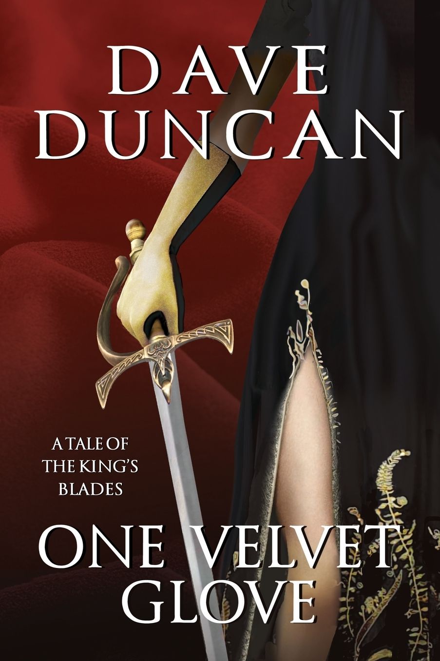 One Velvet Glove: A Tale of the King's Blades