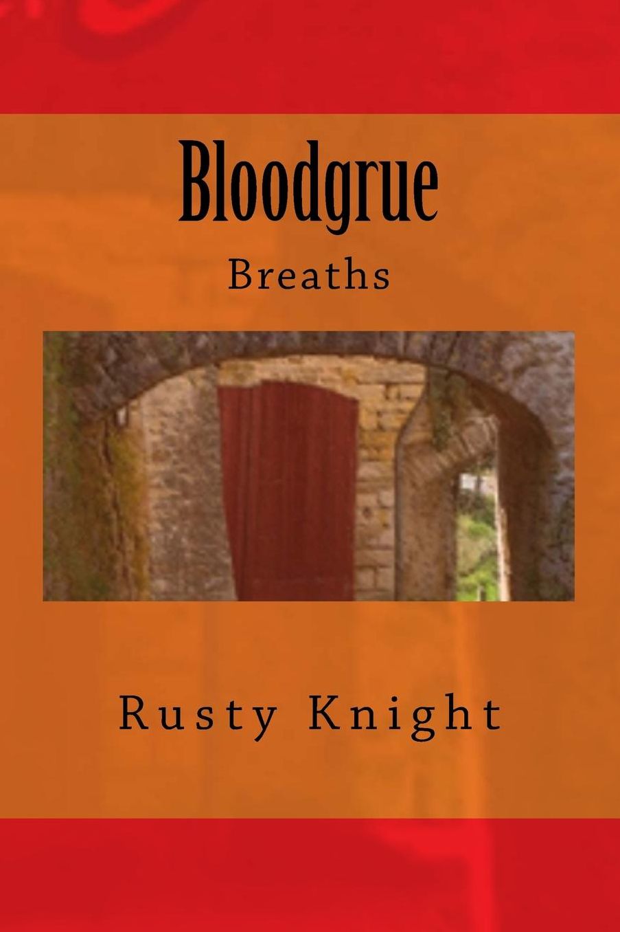 Bloodgrue: Breaths