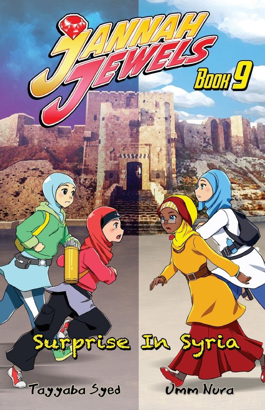 Jannah Jewels Book 9: Surprise In Syria