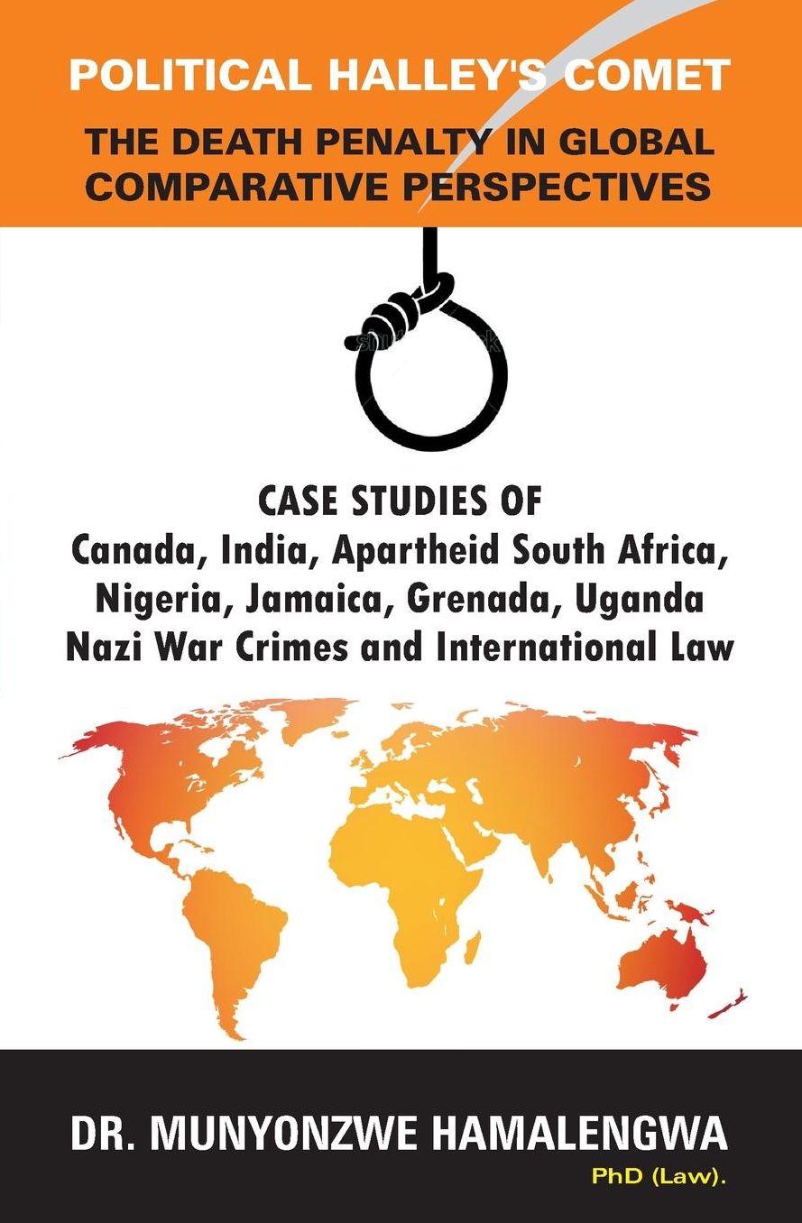 Political Halley's Comet - The Death Penalty In Global Comparative Perspectives