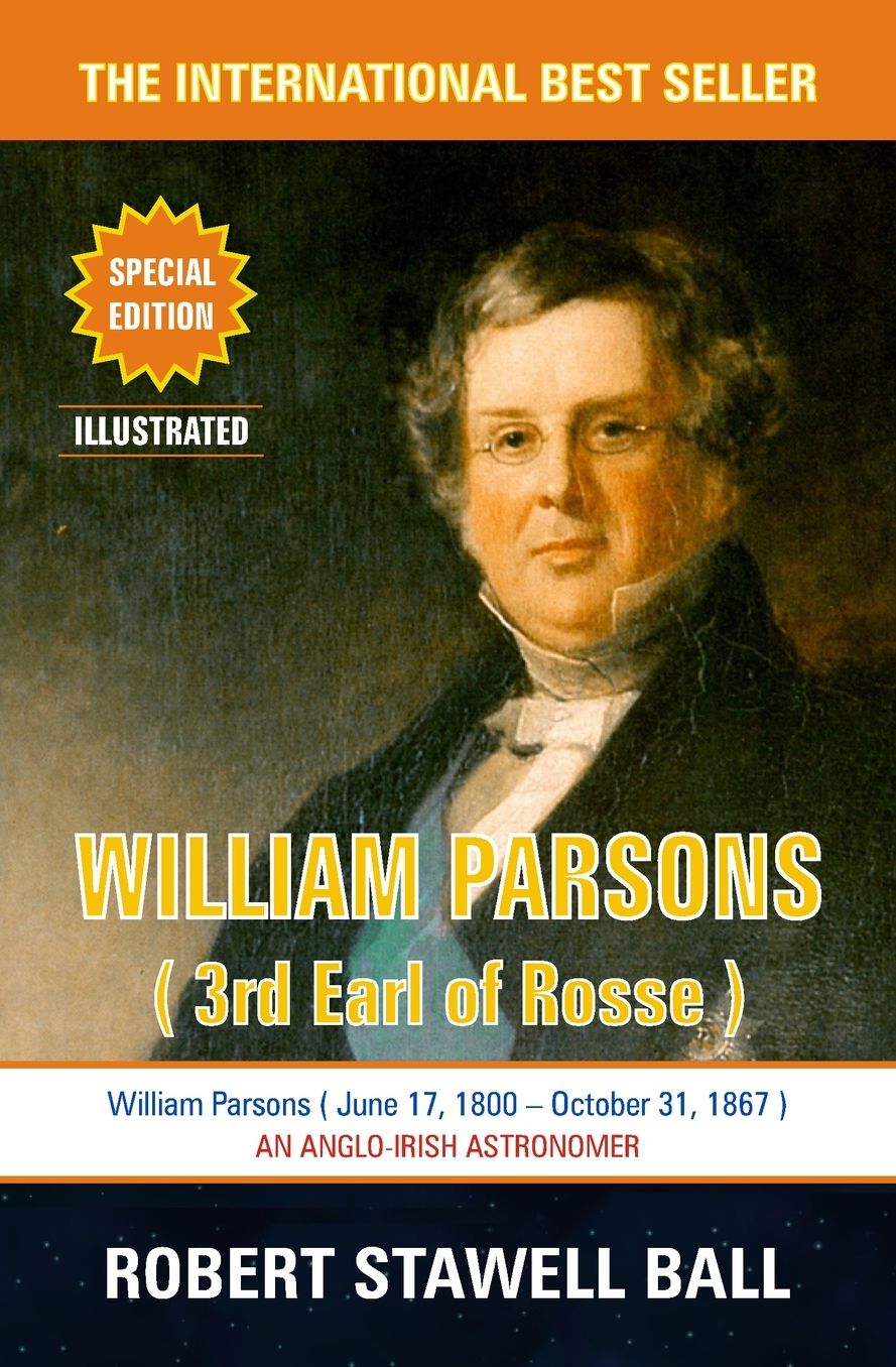 William Parsons: Great Astronomers