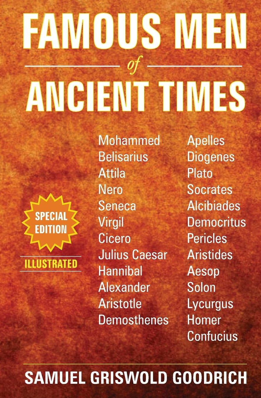 Famous Men of Ancient Times: Special Edition
