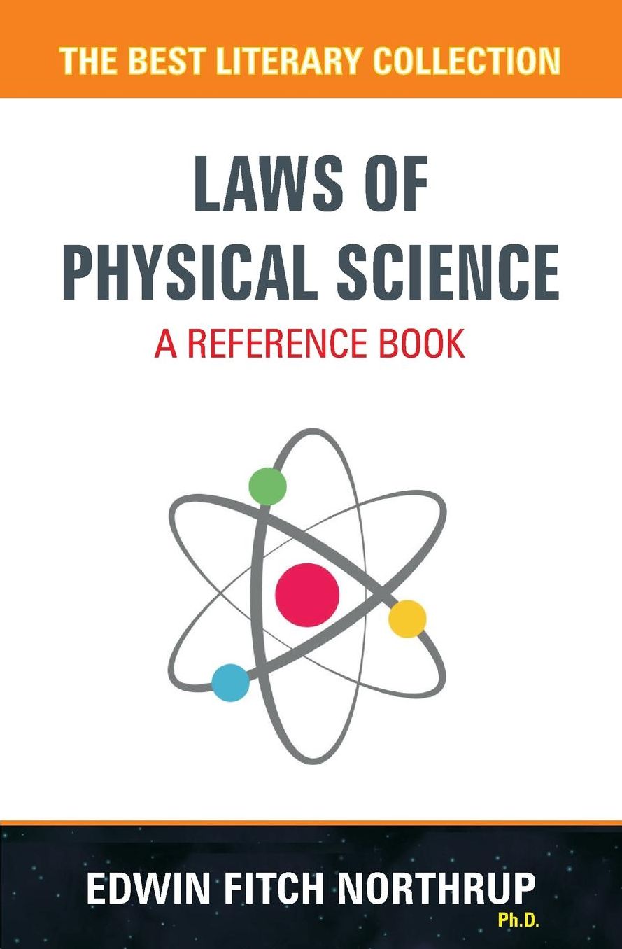 Laws of Physical Science - A Reference Book