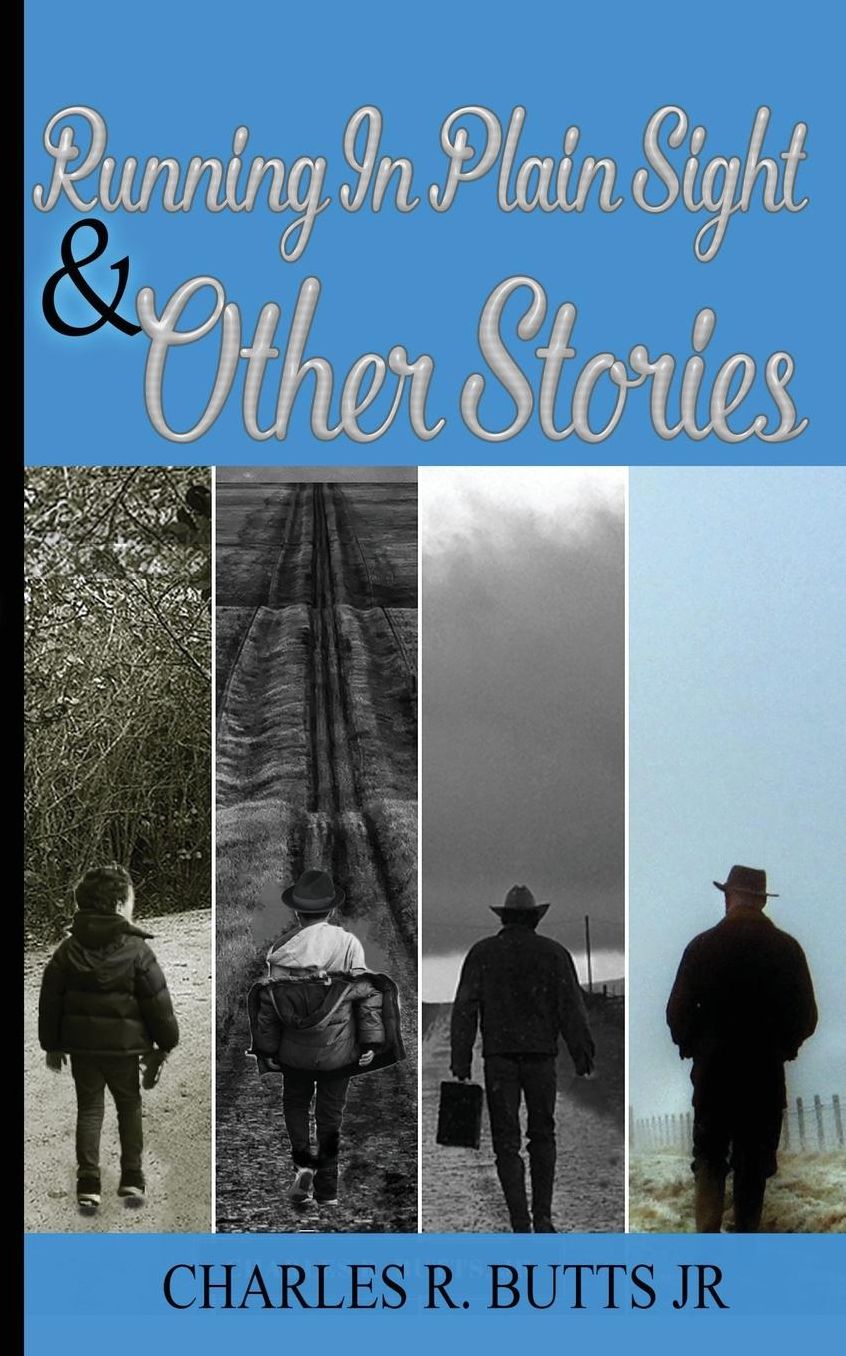 Running In Plain Sight And Other Stories