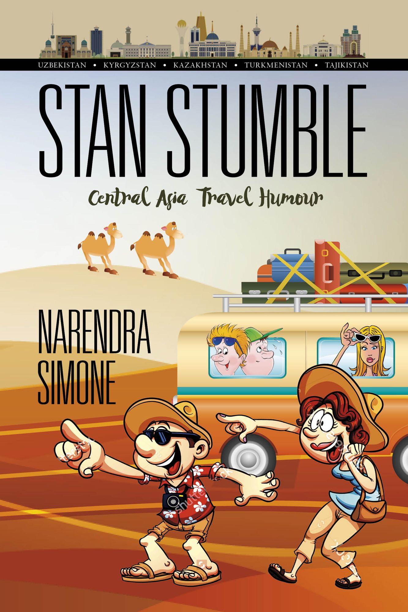 Stan Stumble: Central Asia Travel Humour