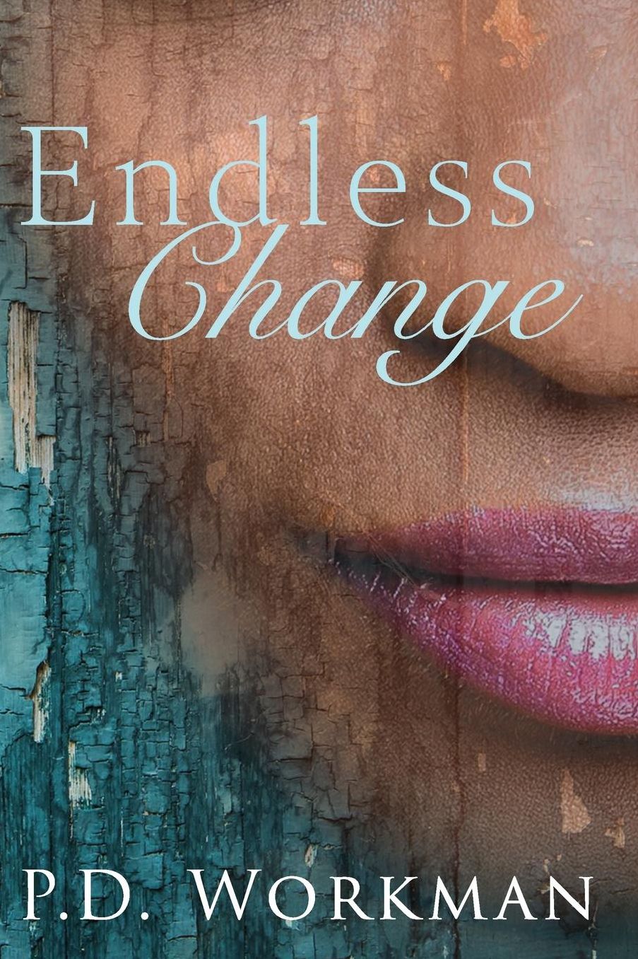 Endless Change